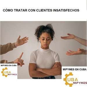 cliente molesto como tratarlos