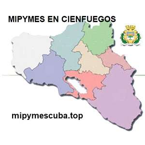 Mipymes y Cooperativas en la Provincia de Cienfuegos